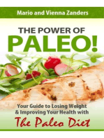 The Power of Paleo: Your Guide to Losing Weight with the Paleo Diet (PLUS Paleo Diet Recipes for Breakfast, Lunch & Dinner!)