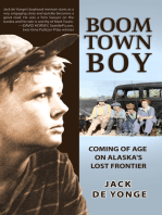 Boom Town Boy: Coming of Age on Alaska's Lost Frontier