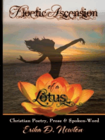 Floetic Ascension of a Lotus: Christian Poetry, Prose & Spoken-Word