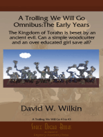 A Trolling We Will Go Omnibus: The Early Years