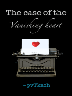 The case of the Vanishing heart