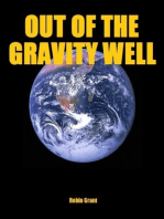 Out of the Gravity Well