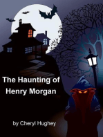 The Haunting of Henry Morgan