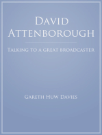 David Attenborough: Talking to a Great Broadcaster