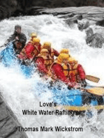 Love's White Water Rafting