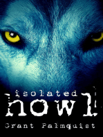 Isolated Howl: A Short Story