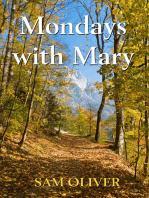 Mondays with Mary