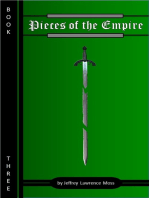 Pieces of the Empire, Book Three