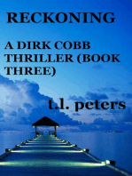 Reckoning, A Dirk Cobb Thriller (Book Three)