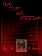 Two Lives One Decision