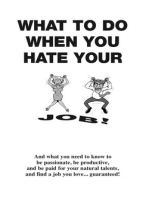 What To Do When You Hate Your Job