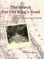 The Search For Old King's Road
