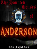 The Haunted Houses of Anderson