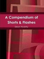 A Compendium of Shorts and Flashes