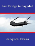 Last Bridge to Baghdad: Caisson Canada, #3
