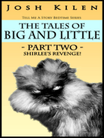The Tales of Big and Little - Part Two: Shirlee's Revenge (Tell Me A Story Bedtime Stories for Kids)