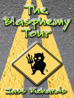 The Blasphemy Tour