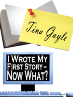 I Wrote My First Story: Now What?