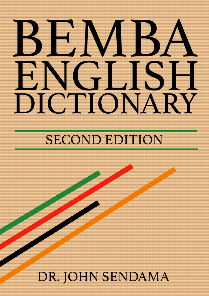 EnglishBemba Dictionary by Dr John Sendama Book Read Online