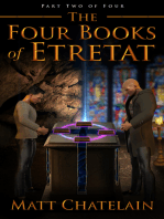 The Four Books of Etretat: Part Two of Four