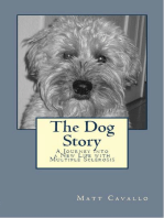 The Dog Story: A Journey into a New Life with Multiple Sclerosis