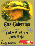 Eva Golemina and the Calvert Street Sorceress