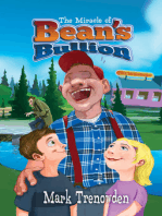 The Miracle of Bean's Bullion