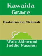 Kawaida Grace Kuokolewa kwa Makusudi