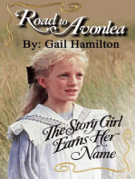 Road to Avonlea: Story Girl Earns Her Name