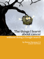 The Things I Learnt About Cancer Without Doing A Google Search