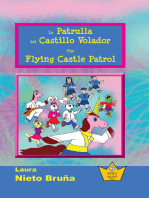 La Patrulla del Castillo Volador * The Flying Castle Patrol