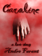 Caroline: A Short Story