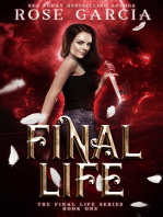 Final Life: Book One in the Final Life Series