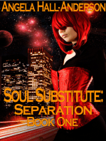 Soul Substitute: Separation ( Book 1)