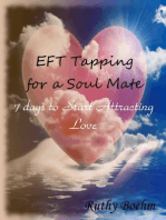 EFT Tapping for a Soul Mate: 7 Days to Start Attracting Love