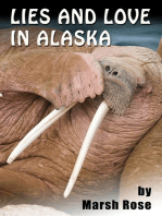 Lies And Love In Alaska