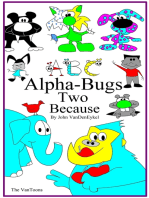 ABC Alpha-Bugs Two Because