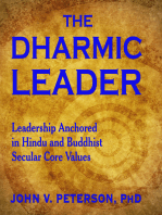 The Dharmic Leader: Leadership Anchored in Hindu and Buddhist Secular Core Values