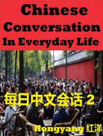 Chinese Conversation in Everyday Life 2