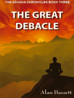 The Great Debacle: Book Three of the Ashoka Chronicles