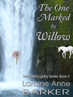 The One Marked By Willow (Book 3)