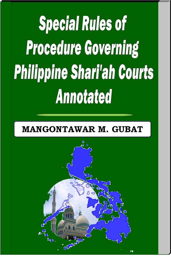 Special Rules of Procedure Governing Philippine Shari'a Courts