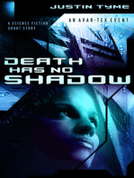 Death Has No Shadow