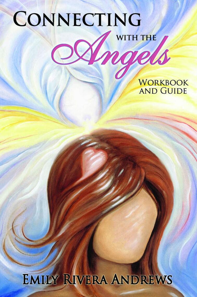 Connecting with the Angels, Workbook and Guide by Transformation ...