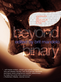 Read Beyond Binary Genderqueer And Sexually Fluid Speculative Fiction Online By Brit Mandelo Books