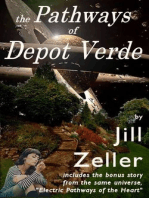 The Pathways of Depot Verde