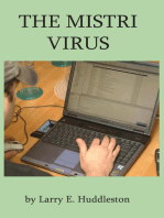 The Mistri Virus