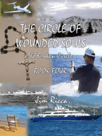 The Circle of Wounded Souls, The Broken Circle