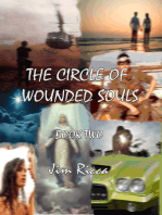 The Circle of Wounded Souls, Book Two
