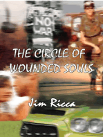 The Circle of Wounded Souls, Book One